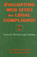 Evaluating web sites for legal compliance : basics for Web site legal auditing /