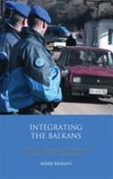 Integrating the Balkans : conflict resolution and the impact of EU expansion /