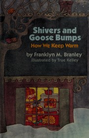 Shivers and goose bumps : how we keep warm /