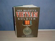 Her Majesty's Vietnam soldier /
