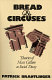 Bread & circuses : theories of mass culture as social decay /