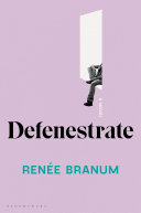 Defenestrate : a novel /