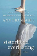 Sisterhood everlasting : a novel /