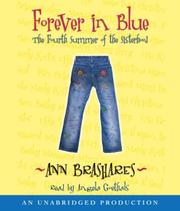 Forever in blue : the fourth summer of the Sisterhood /