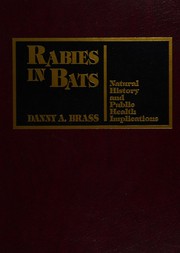 Rabies in bats : natural history and public health implications /