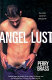 Angel lust : an erotic novel of time travel /