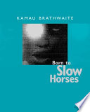 Born to slow horses /