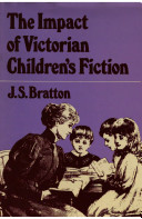 The impact of Victorian children's fiction /