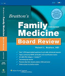 Bratton's family medicine board review /