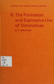 The formation and expressive use of diminutives /