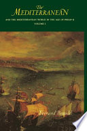 The Mediterranean and the Mediterranean world in the age of Philip II /