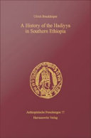 A history of the Hadiyya in Southern Ethiopia /