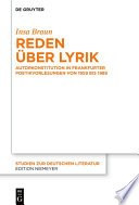 Reden über Lyrik : Autorkonstitution in Frankfurter Poetikvorlesungen von 1959 bis 1989 /