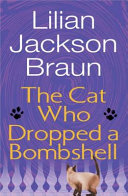 The cat who dropped a bombshell /