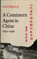 A Comintern agent in China 1932-1939 /