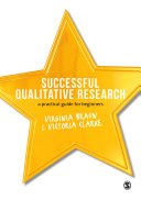 Successful qualitative research : a practical guide for beginners /