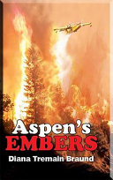 Aspen's embers /