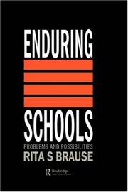 Enduring schools : problems and possibilities /