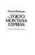 The Tokyo-Montana express /