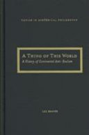 A thing of this world : a history of continental anti-realism /