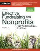 Effective fundraising for nonprofits : real-world strategies that work /