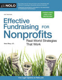 Effective fundraising for nonprofits : real-world strategies that work /