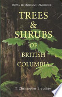 Trees and shrubs of British Columbia /
