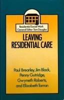 Leaving residential care /