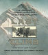 Last climb : the legendary Everest expeditions of George Mallory /