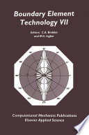 Boundary Element Technology VII /