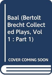 Bertolt Brecht collected plays /