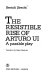 The resistible rise of Arturo Ui ; a parable play /