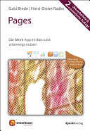 Pages : die iWork-App im Büro und unterwegs nutzen /