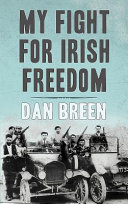 My fight for Irish freedom /