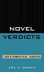 Novel verdicts : a guide to courtroom fiction /