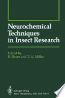 Neurochemical Techniques in Insect Research /