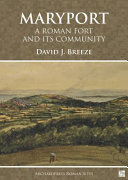 Maryport : a Roman fort and its community /