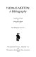 Thomas Merton : a bibliography /