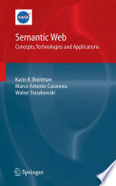 Semantic Web : concepts, technologies and applications /