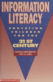 Information literacy : educating children for the 21st century /