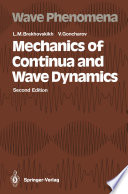 Mechanics of Continua and Wave Dynamics /