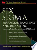 Six sigma financial tracking and reporting /