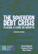 The sovereign debt crisis : placing a curb on growth /