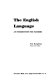 The English language ; an introduction for teachers /