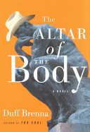 The altar of the body /