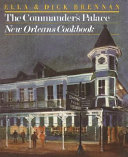 The Commander's Palace New Orleans cookbook /