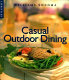 Casual outdoor dining /