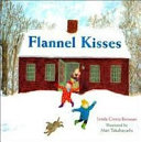Flannel kisses /