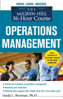 The McGraw-Hill 36-hour course, operations management /