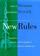 New rules : regulation, markets, and the quality of American health care /